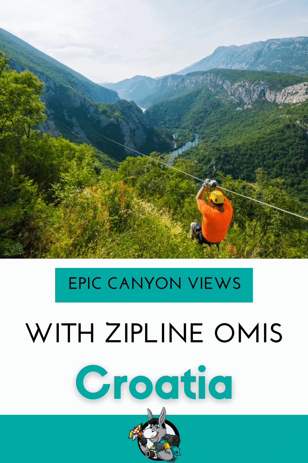 Croatia Travel Blog_Epic Canyon Views_Zipline Omis Guide