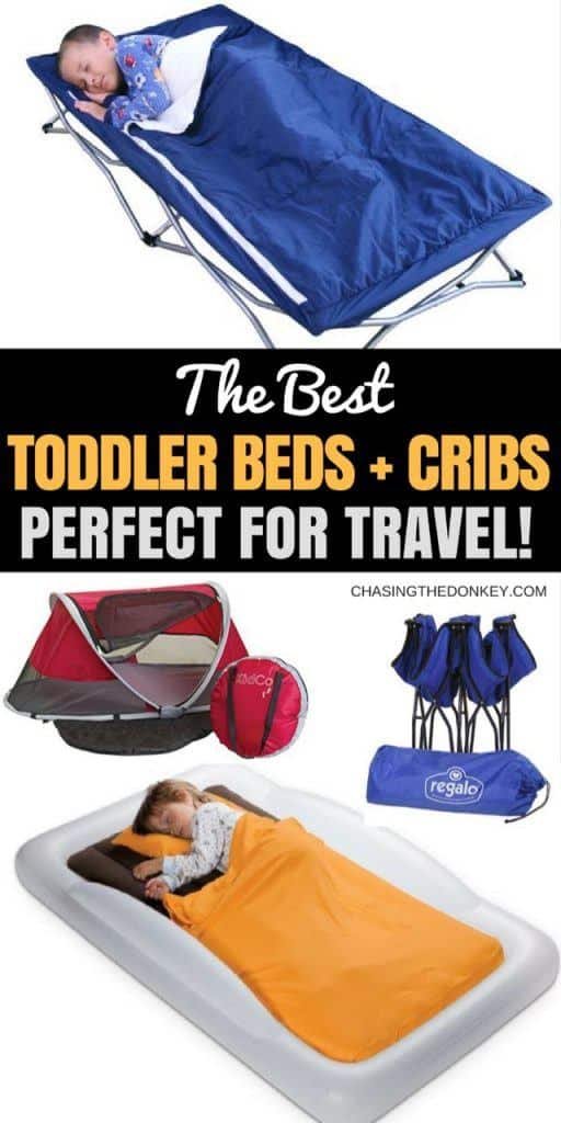 Best Toddler Travel Bed & Travel Crib Reviews + Compassion Chart PIN