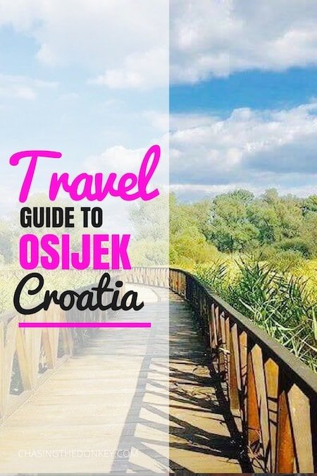 Croatia Travel Blog_Things to do in Osijek_PIN