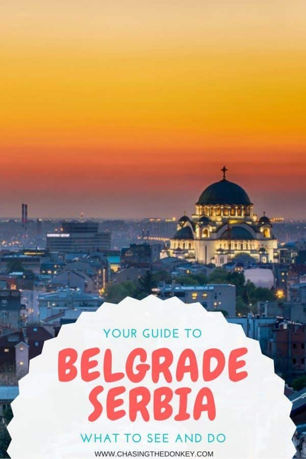 Serbia Travel Blog_What to See and Do in Belgrade_PIN