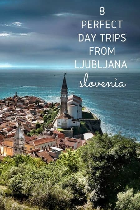 Slovenia-Travel-Blog_Things-to-do-in-Slovenia_Day-Trips-from-Ljubljana_PIN