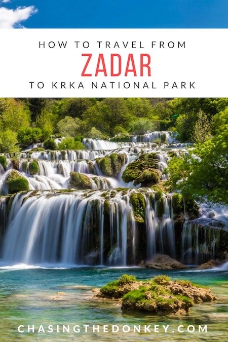 Croatia Travel Blog_Things to do in Croatia_How to Travel from Zadar to Krka National Park