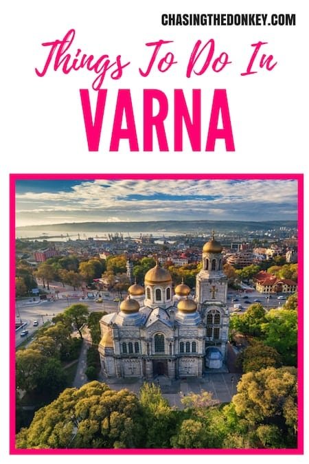 Balkans Travel Blog_Things to do in Bulgaria_Things to do in Varna