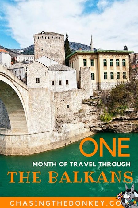 Balkans Travel Blog_One Month Itinerary Through the Balkans