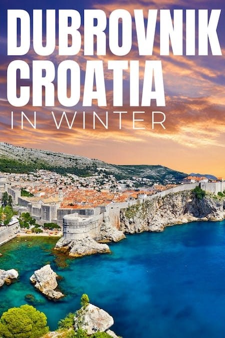 Croatia Travel Blog_Things to do in Croatia_Why You Should Travel To Dubrovnik in Winter