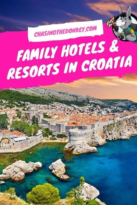 Croatia Travel Blog_Things to do in Croatia_Family Hotels and Resorts in Croatia