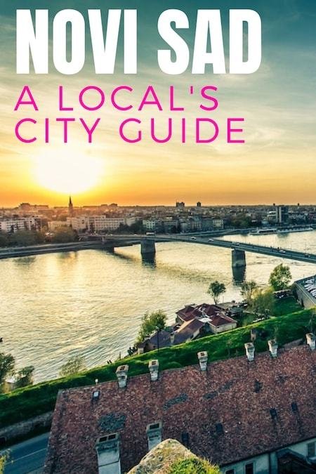 Serbia Travel Blog_Things to do in Serbia_Local's Guide to Novi Sad