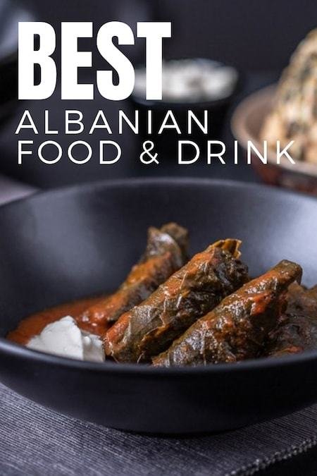 Albania Travel Blog_Things to do in Albania_Best Traditional Cuisine and Drink To Try in Albania