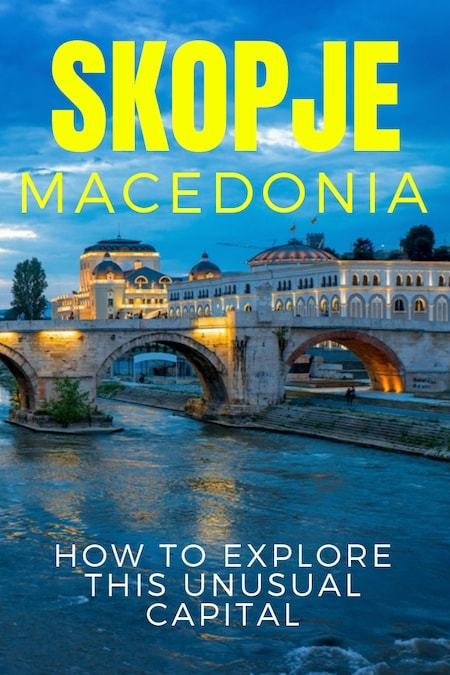 Macedonia Travel Blog_Things to do in Macedonia_Best Things to do in Skopje