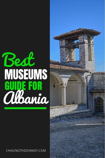 Albania Travel Blog_Things to do in Albania_Best Museums to Visit in Albania