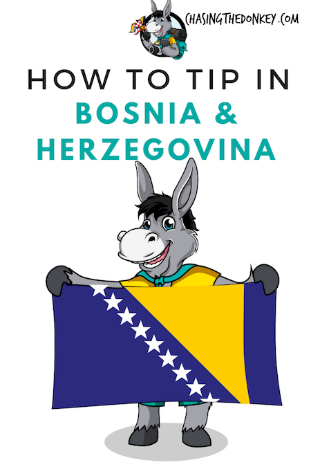 Bosnia and Herzegovina Travel Blog_How To Tip In Bosnia and Herzegovina