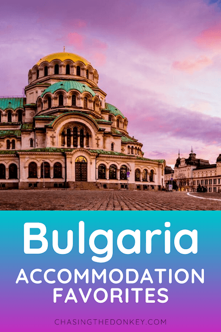 Bulgaria Travel Blog_Best Hotels in Bulgaria