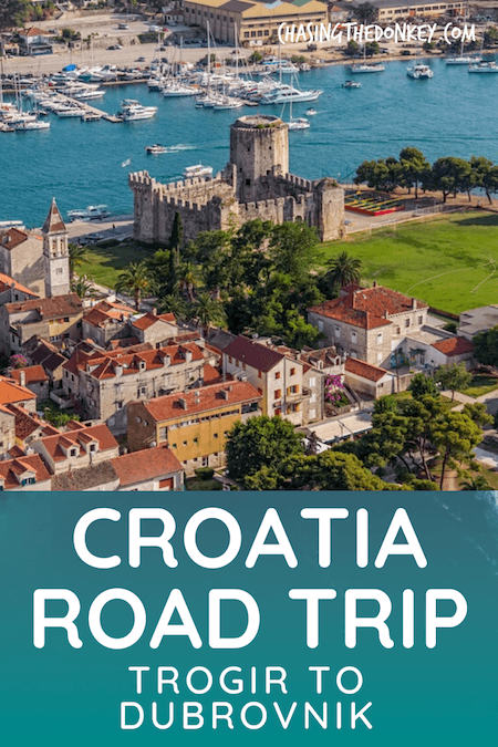 Croatia Travel Blog_Trogir to Dubrovnik Road Trip Itinerary