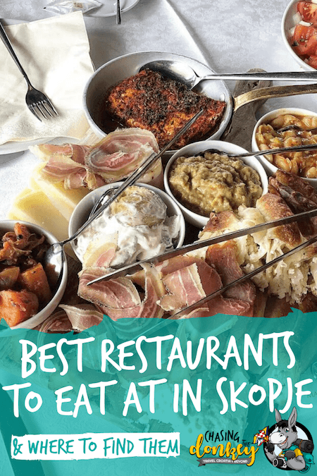 Macedonia Travel Blog_Best Restaurants to Eat at in Skopje