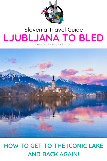 Slovenia Travel Blog_ How To Get From Ljubljana to Lake Bled