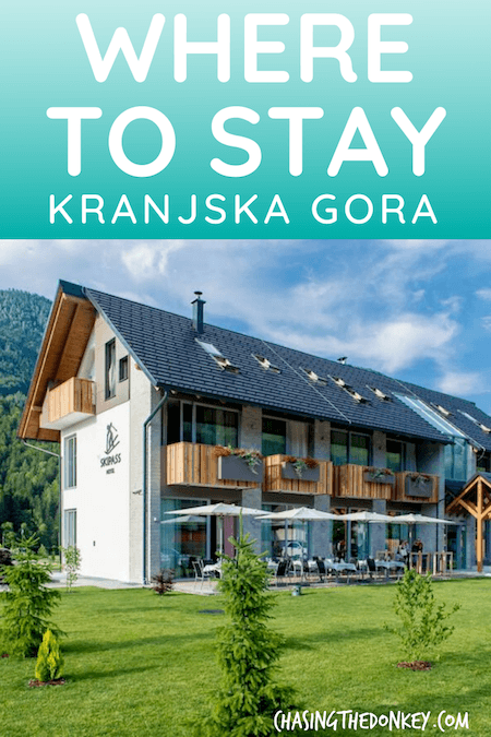 Slovenia Travel Blog_Where to Stay in Kranjska Gora