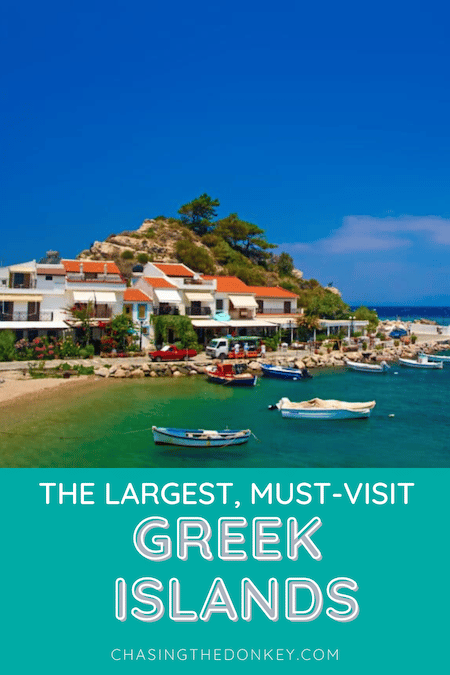 Greece Travel Blog_The Largest Islands In Greece That You Must Visit