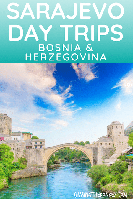 Bosnia and Herzegovina Travel Blog_Day Trips from Sarajevo