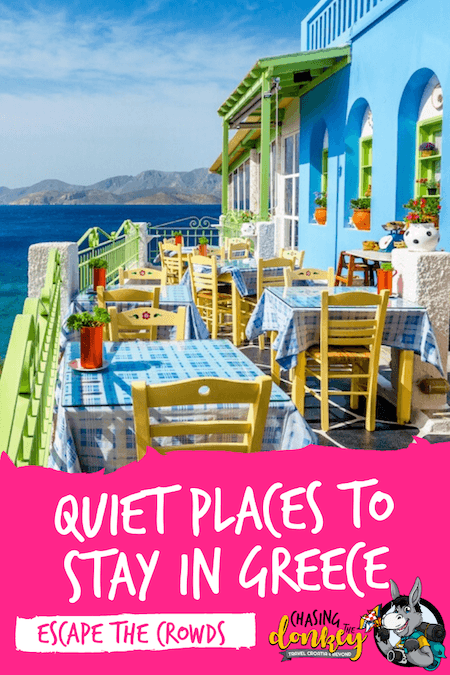 Greece Travel Blog_Where To Stay In Greece To Avoid The Crowds