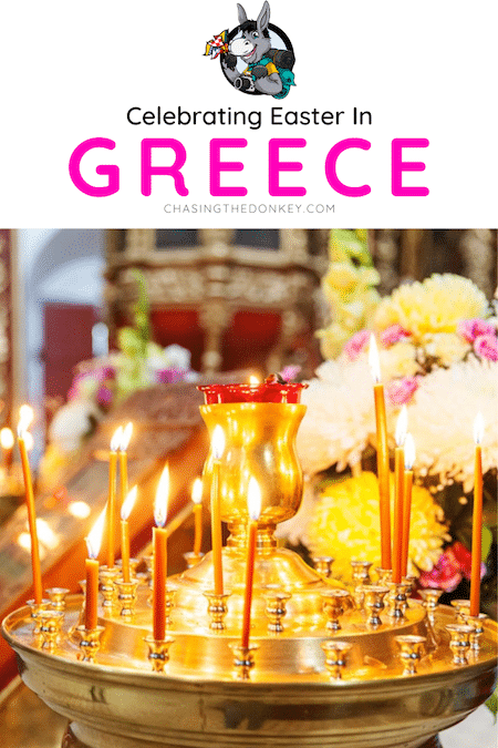 Greece Travel Blog_Things To Do and Eat During Greek Easter