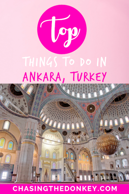 Turkey Travel Blog_Things To Do In Ankara Turkey