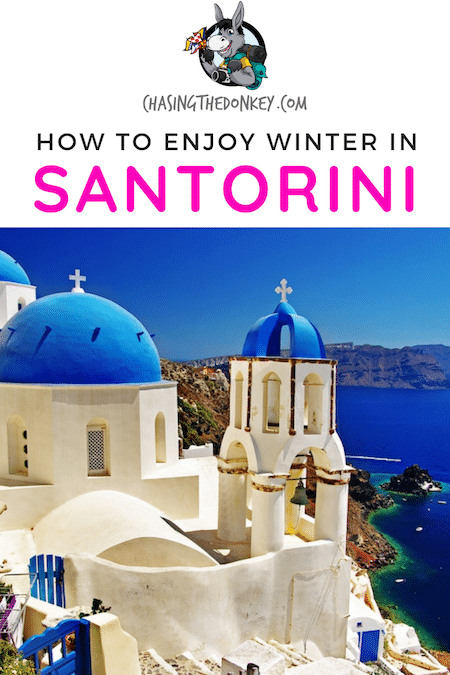Greece Travel Blog_What To See And Do In Santorini In Winter