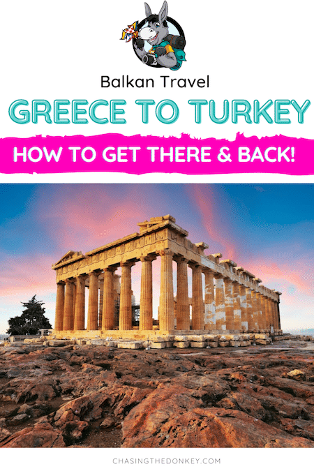 Balkan Travel Blog_How To Get From Greece To Turkey