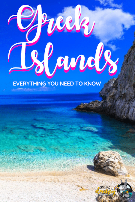 Greece Travel Blog_Greek Island Groups Everything You Need To Know