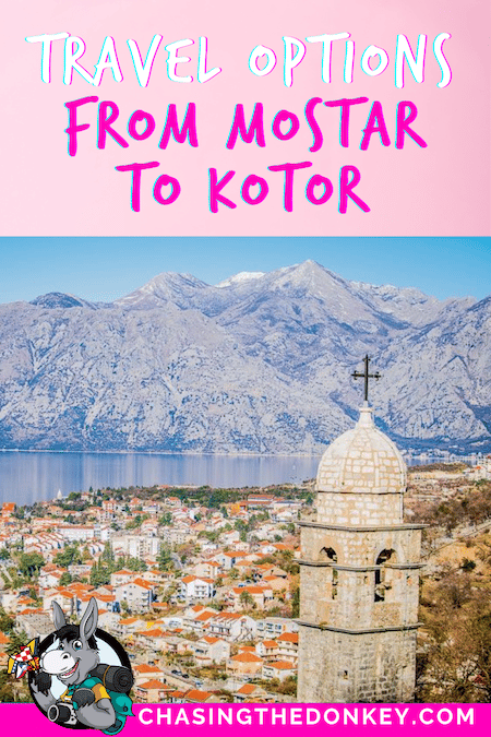 Balkan Travel Blog_How To Get From Mostar To Kotor
