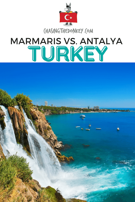 Turkey Travel Blog_How To Choose Between Marmaris and Antalya Turkiye