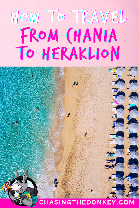 Greece Travel Blog_How To Get From Chania To Heraklion Crete