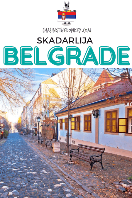 Serbia Travel Blog_Guide To Skadarlija Belgrade
