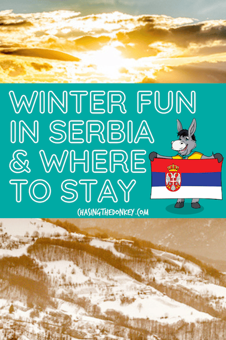 Serbia Travel Blog_Things To Do In Serbia In Winter And Where To Stay