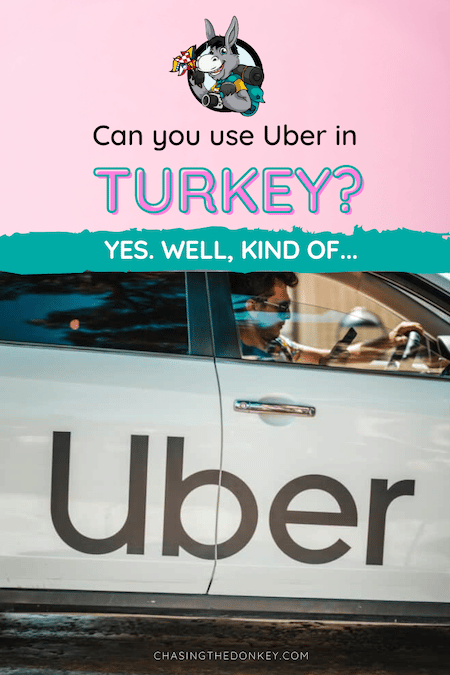 Turkey Travel Blog_Is There Uber In Turkey