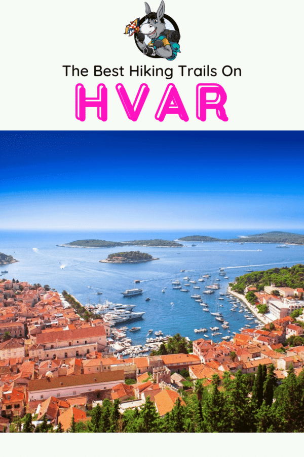 Croatia Travel Blog_Best Hiking Trails On Hvar Island