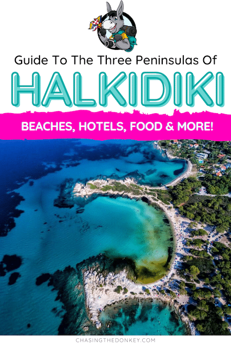 Greece Travel Blog_Guide To The Three Peninsulas Of Halkidiki Greece