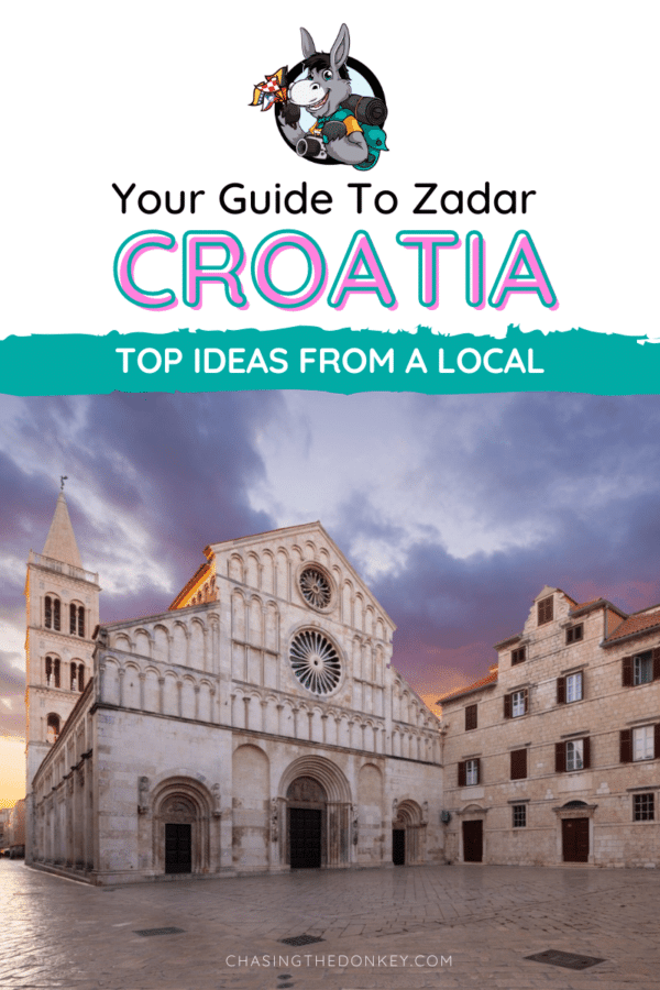 Croatia Travel Blog_A Local's Guide To Zadar