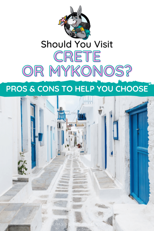 Greece Travel Blog_Crete Vs. Mykonos