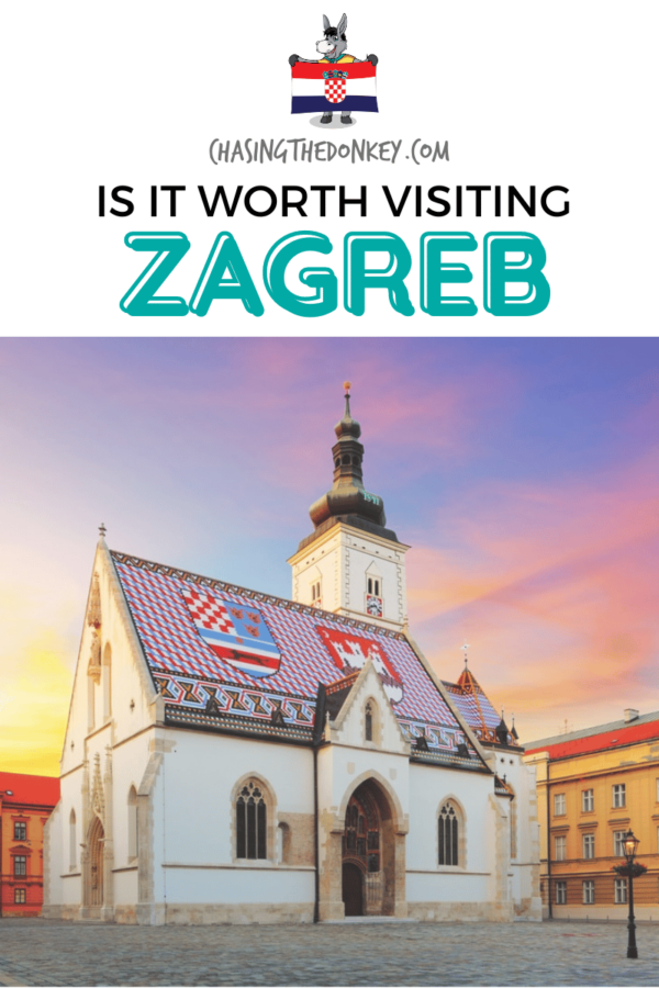 Croatia Travel Blog_Is It Worth Visiting Zagreb
