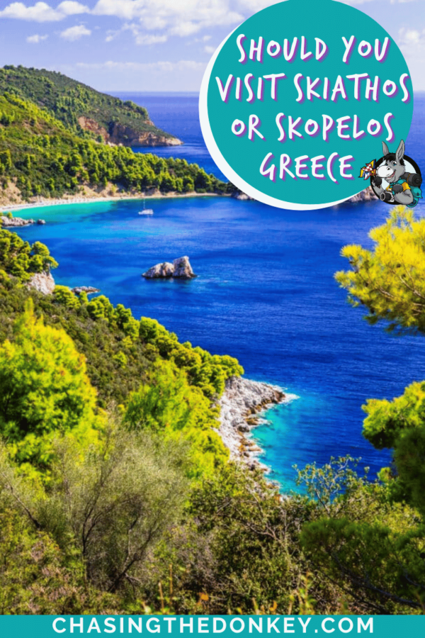 Greece Travel Blog_Skiathos Or Skopelos Greece_How To Choose