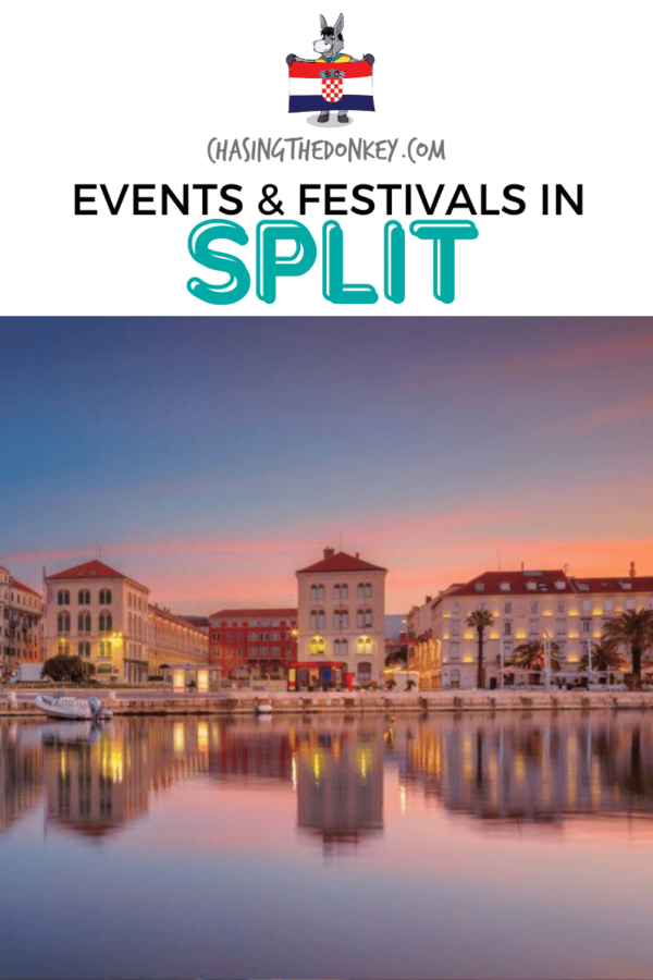 Croatia Travel Blog_Events & Festivals In Split