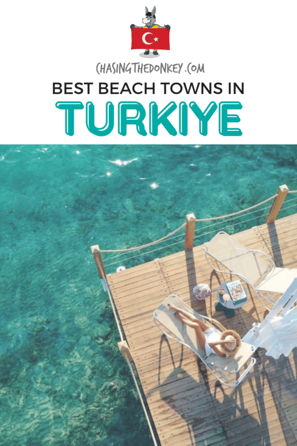 Turkiye Travel Blog_Best Beach Towns In Turkey