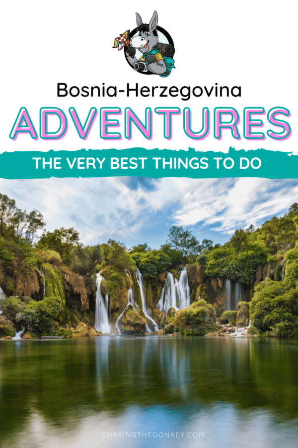 Bosnia Herzegovina Travel Blog_Best Things To Do In Bosnia & Herzegovina