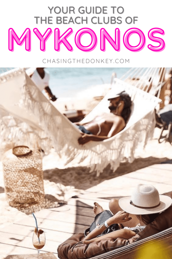 Greece Travel Blog_Best Beach Clubs In Mykonos