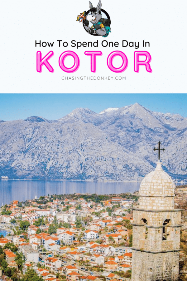 Montenegro Travel Blog_How To Spend One Day In Kotor
