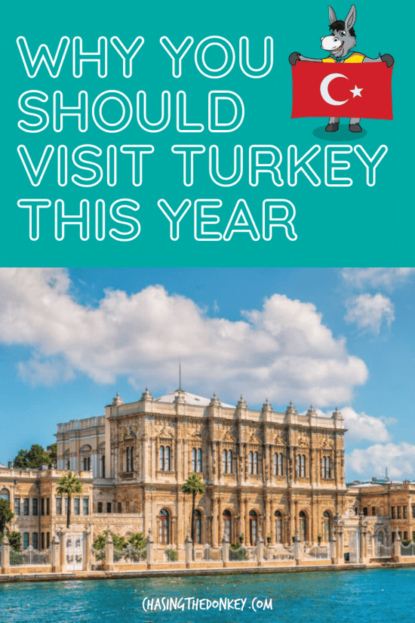 Turkiye Travel Blog_Why You Should Visit Turkey This Year