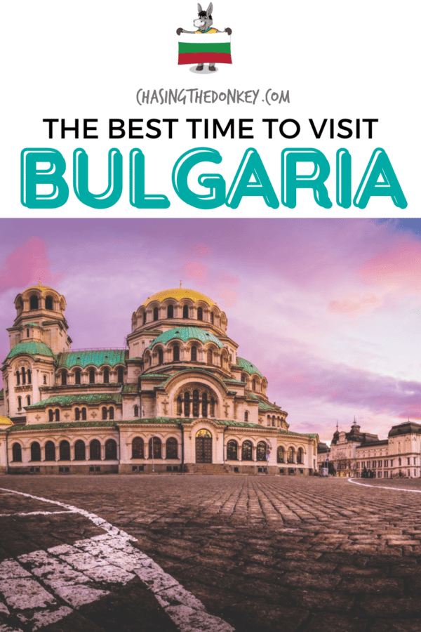 Bulgaria Travel Blog_Best Time To Visit Bulgaria