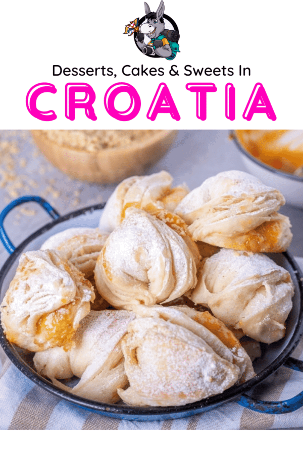 Croatia Travel Blog_Desserts, Cakes & Sweets In Croatia