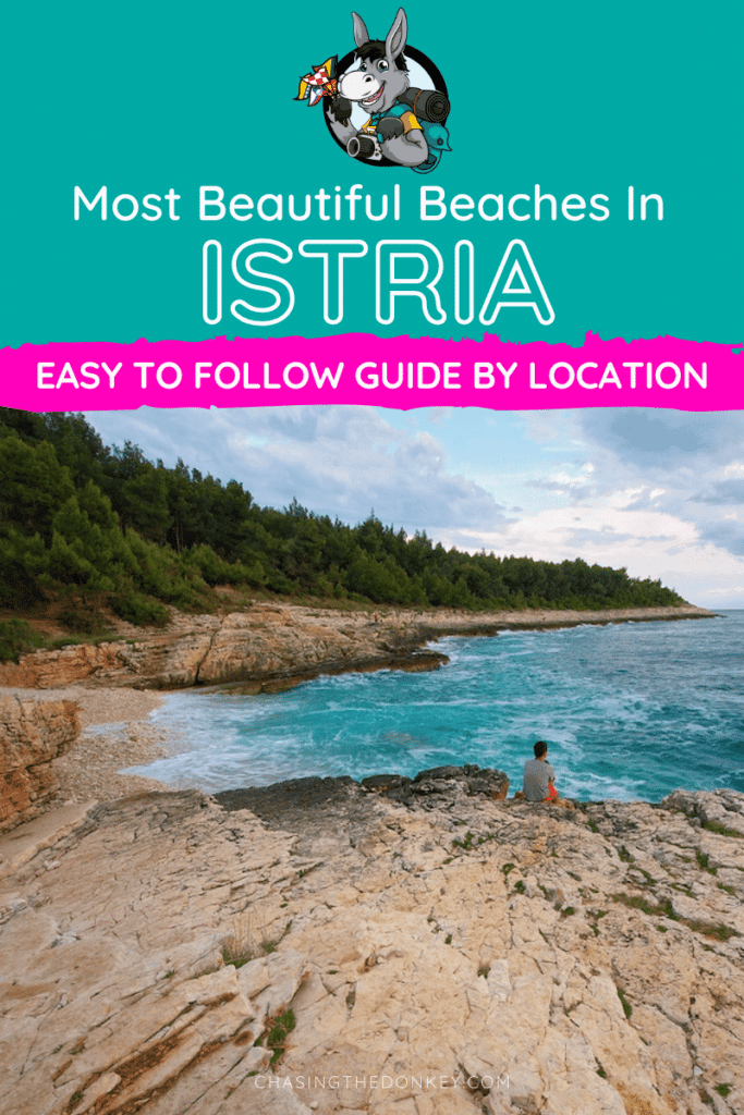 21 Beautiful Beaches In Istria You Should Visit | Chasing the Donkey