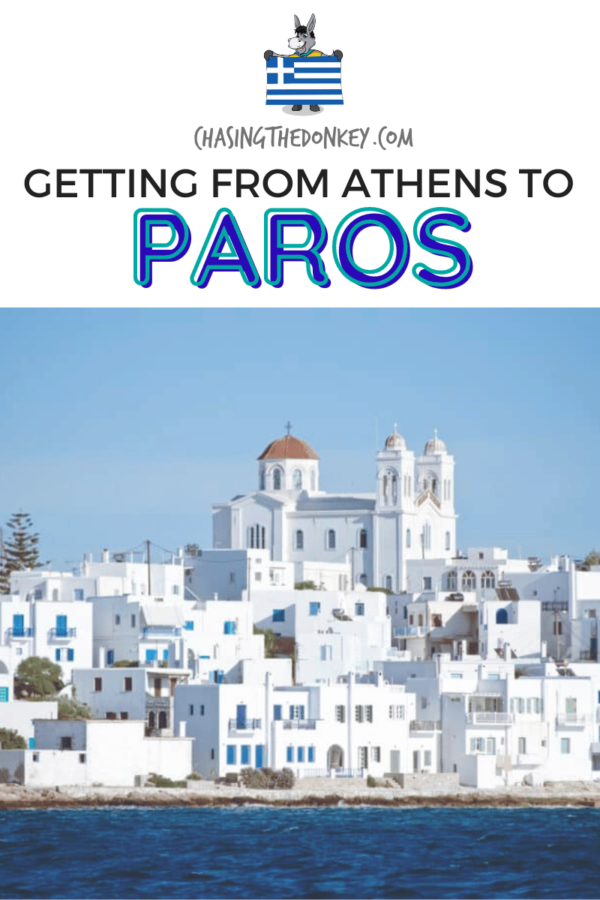Greece Travel Blog_How To Get From Athens To Paros